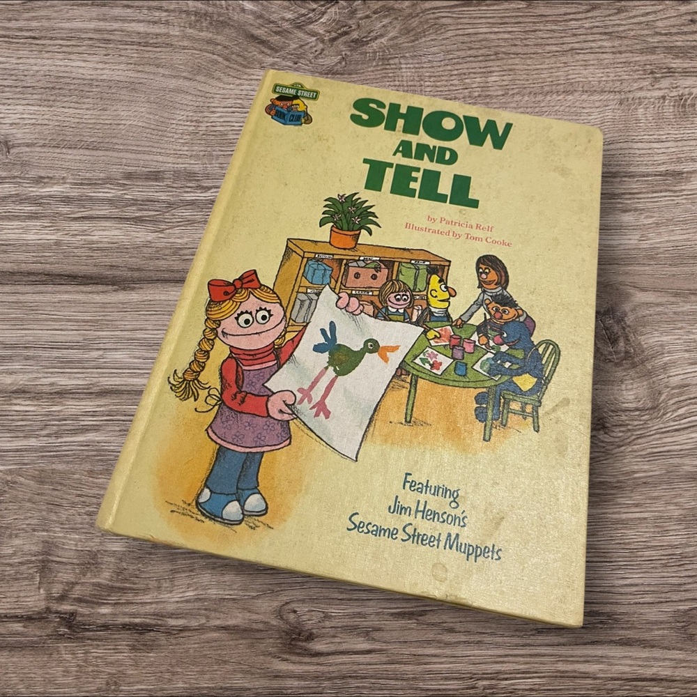 “Show and Tell" Vintage Sesame Street Book Club Edition by Patricia Relf 1980s